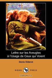 Lettre Sur Les Aveugles A L