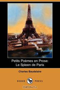 Petits Poemes En Prose