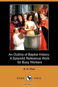 An Outline of Baptist History