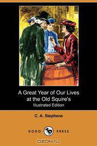 A Great Year of Our Lives at the Old Squire