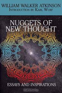 Nuggets of the New Thought