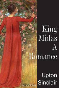 King Midas, A Romance