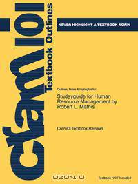 Studeyguide for Human Resource Management by Robert L. Mathis, ISBN