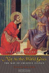 Not As the World Gives