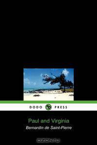 Paul and Virginia (Dodo Press)