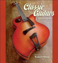 Classic Guitars 2014 Calendar