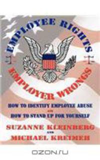 U.S. Employee Rights & Employer Wrongs