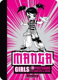 Manga Girls: 30 Postcards to Complete & Color
