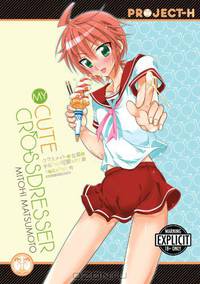 My Cute Crossdresser (Hentai Manga)