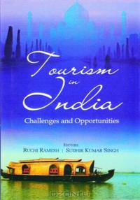 Tourism and India: Challenges and Opportunities