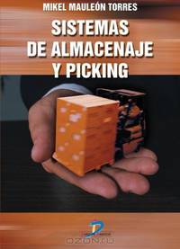 Sistema de Almacenaje y Picking (Spanish Edition)