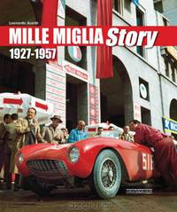 Mille Miglia Story: 1927-1957
