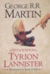 The Wit and Wisdom of Tyrion Lannister