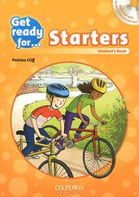 Get Ready for: Starters: Student