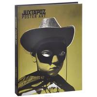 Juxtapoz Poster Art