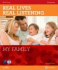 Real Lives Real Lives, Real Listening My Family - Elementary (+ CD-ROM)
