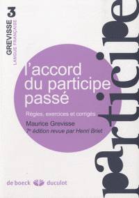 L'accord du participe passe regles, exercices et corriges