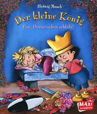 Kleine Konig - Psst: Dornroschen schlaft!