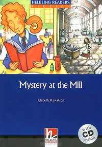 Mystery at the Mill (+ Audio CD)
