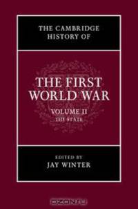 The Cambridge History of the First World War