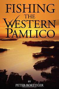 Fishing the Western Pamlico
