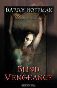 Blind Vengeance