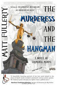 The Murderess and the Hangman
