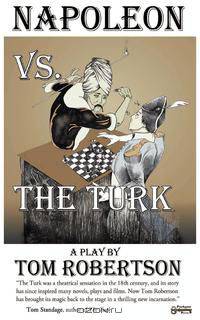 Napoleon Vs. The Turk, When the Master Warrior Met the Master Machine