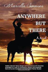 Anywhere But There