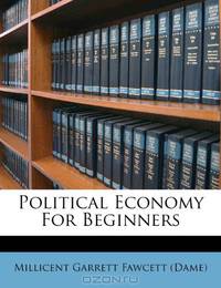Political Economy For Beginners