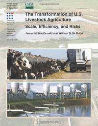 The Transformation of U.S. Livestock Agriculture: Scale, Efficiency, and Risks