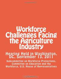 Workforce Challenges Facing the Agriculture Industry