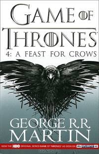 Song of Ice and Fire 4: Feast for Crows (Game of Thrones)