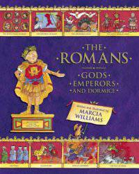 The Romans. Gods, Emperors and Dormice