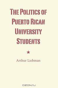 The Politics of Puerto Rican University Students