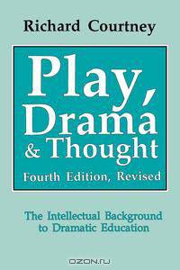 Play, Drama and Thought