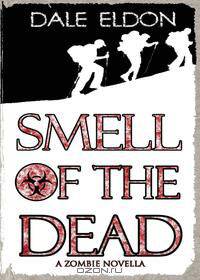 Smell of the Dead