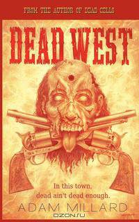 Dead West
