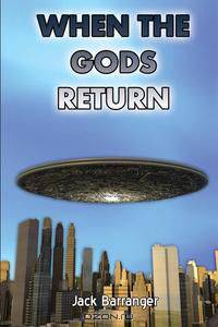 When the Gods Return