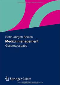 Medizinmanagement: Gesamtausgabe (German Edition)