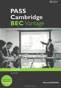 Pass Cambridge Bec Vantage: Workbook with Key