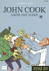 John Cook: Saves the Queen / John Cook: And the Queen