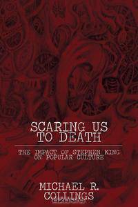 Scaring Us to Death