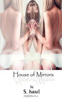 House of Mirrors