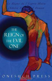 The Reign of the Evil One