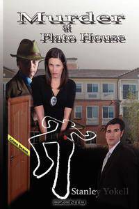 The Murder at Plato House
