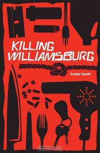 Killing Williamsburg