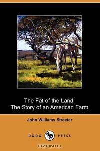 The Fat of the Land