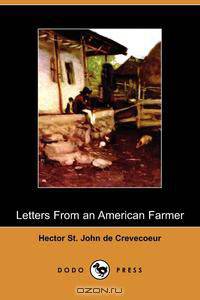 Letters from an American Farmer (Dodo Press)