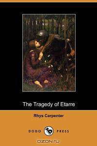 The Tragedy of Etarre (Dodo Press)